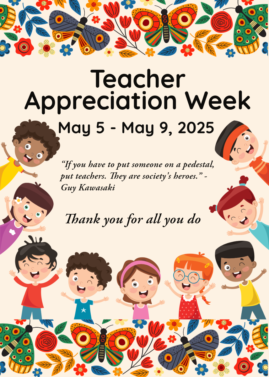Teacher appreciation week May 5-9